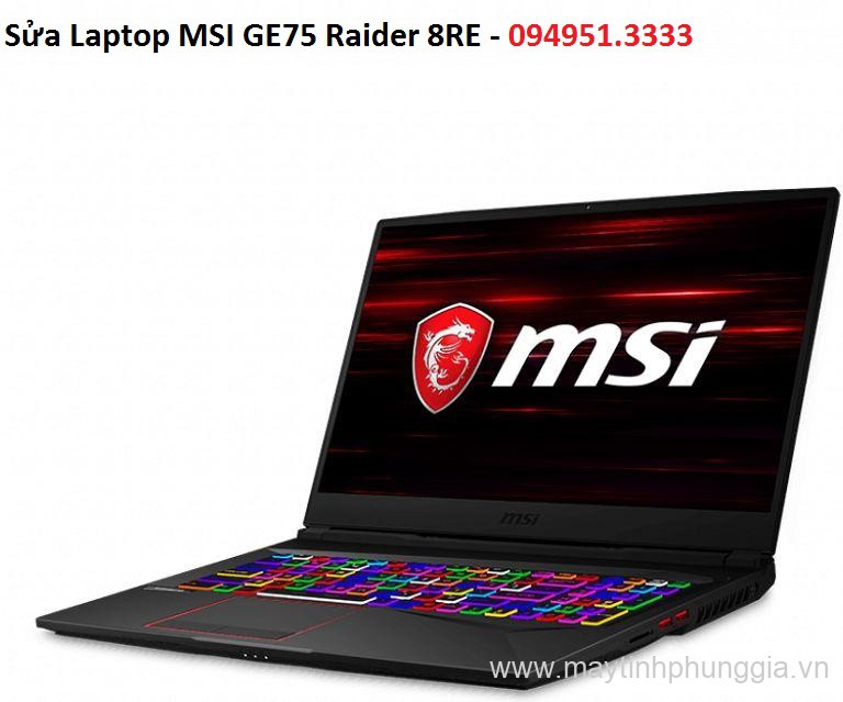 Sửa Laptop MSI GE75 Raider 8RE Core i7-8750H