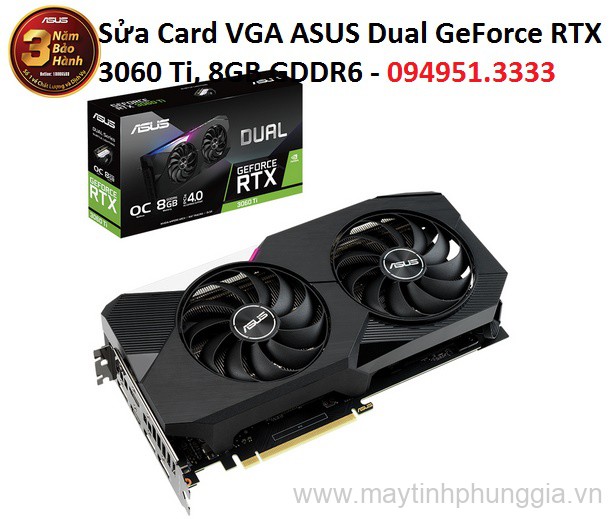 Sửa Card VGA ASUS Dual GeForce RTX 3060 Ti, 8GB GDDR6