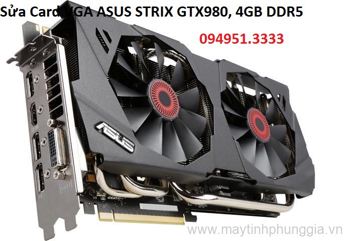 Sửa Card VGA ASUS STRIX GTX980, 4GB DDR5