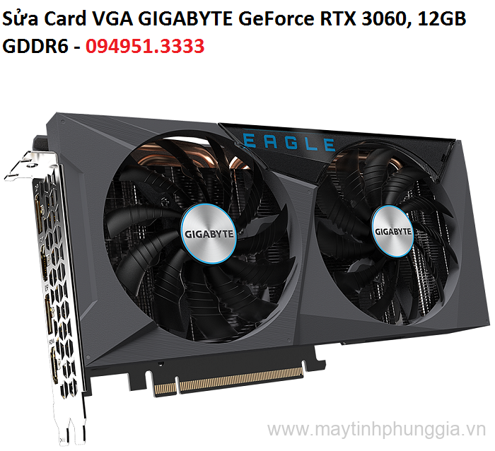 Sửa Card VGA GIGABYTE GeForce RTX 3060, 12GB GDDR6