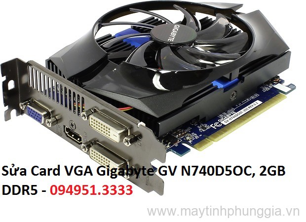 Sửa Card VGA Gigabyte GV N740D5OC, 2GB DDR5
