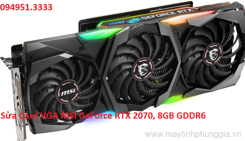Sửa Card VGA MSI GeForce RTX 2070, 8GB GDDR6