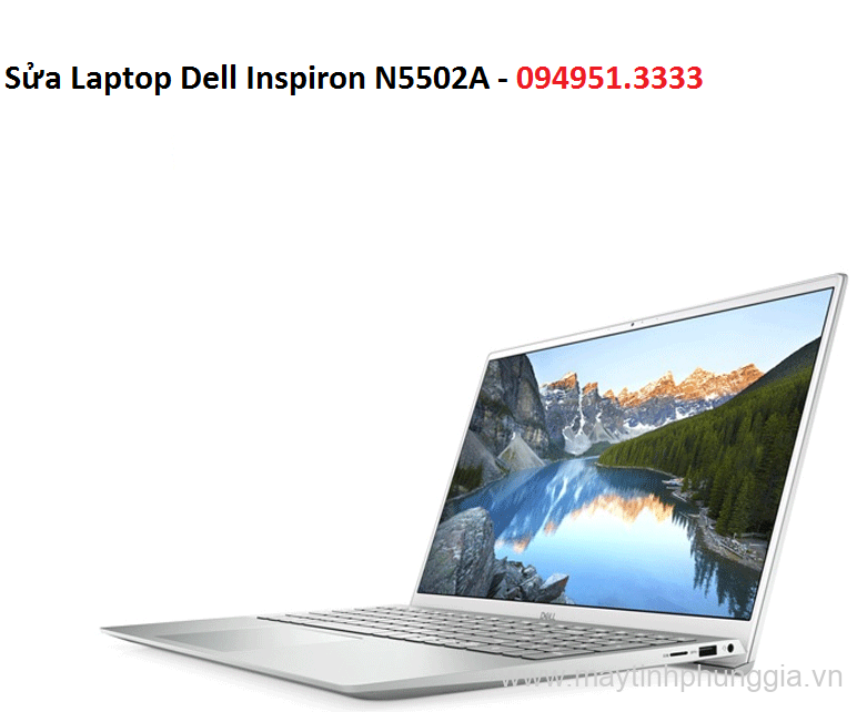 Sửa Laptop Dell Inspiron N5502A, Core i7-1165G7