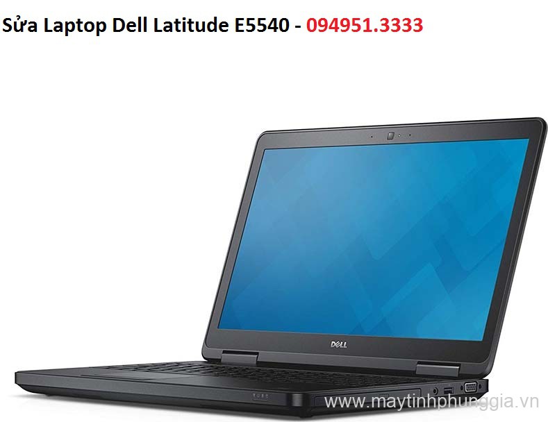 Sửa Laptop Dell Latitude E5540, Core i3 4010u