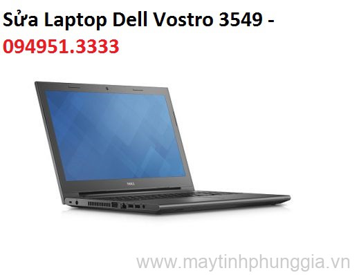 Sửa Laptop Dell Vostro 3549, Core i5 - 5200u