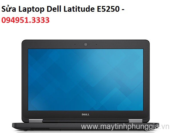 Sửa Laptop Dell Latitude E5250, Core i5 4310u
