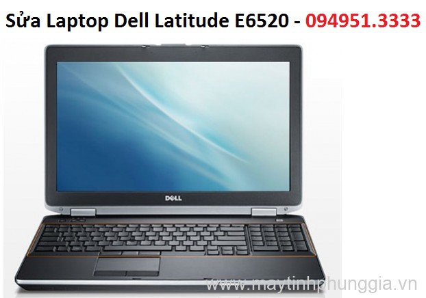 Sửa Laptop Dell Latitude E6520, Core i5 2520M
