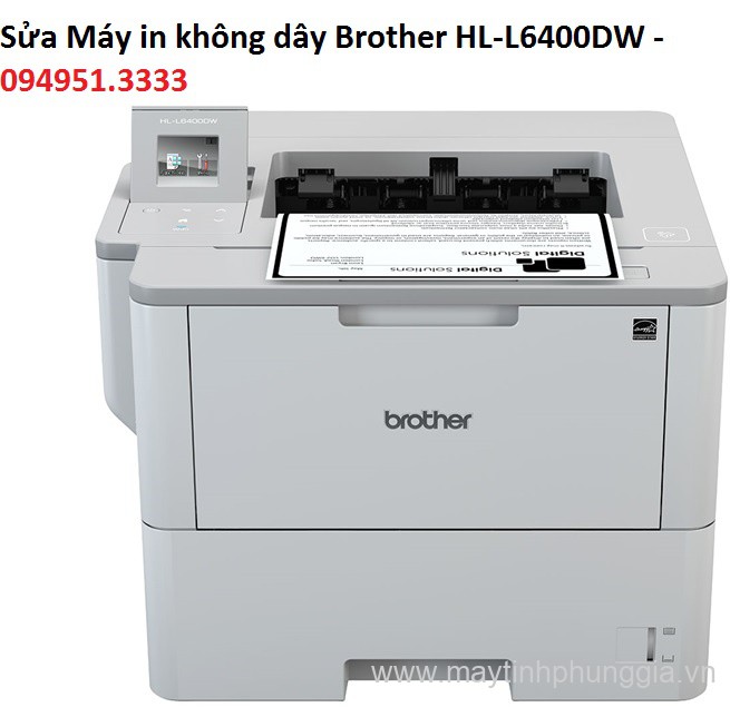 Sửa Máy in không dây Brother HL-L6400DW
