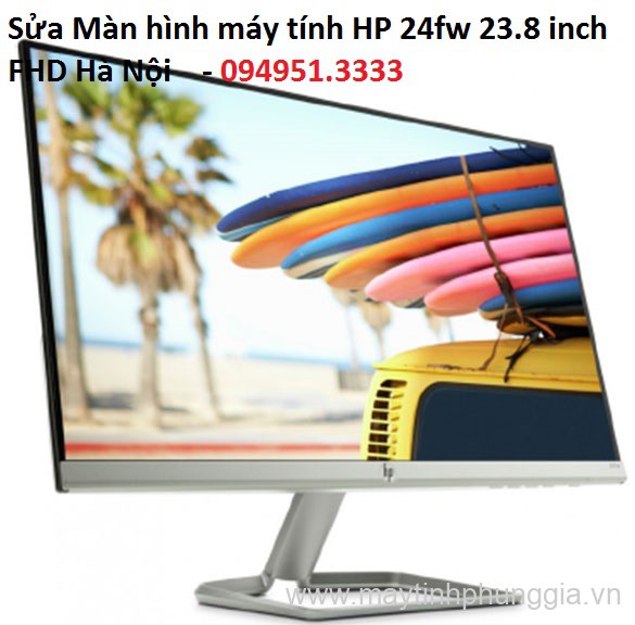 Sửa Màn hình máy tính HP 24fw 23.8 inch FHD