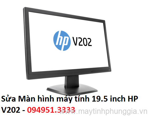 Sửa Màn hình máy tính 19.5 inch HP V202