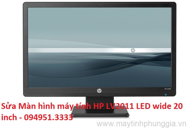 Sửa Màn hình máy tính HP LV2011 LED wide 20 inch