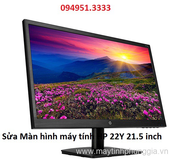 Sửa Màn hình máy tính HP 22Y 21.5 inch