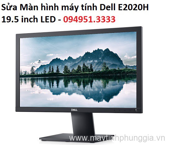 Sửa Màn hình máy tính Dell E2020H 19.5 inch LED