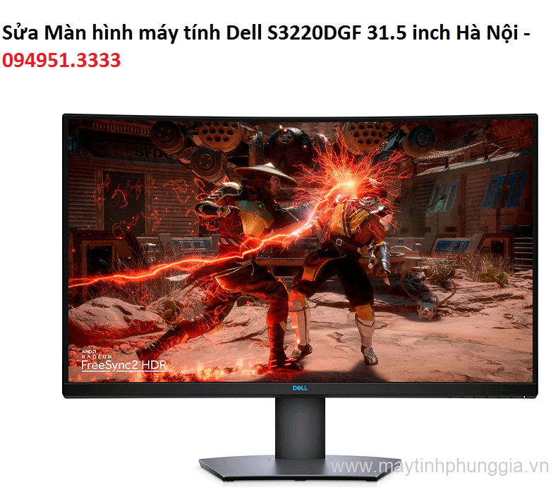 Sửa Màn hình máy tính Dell S3220DGF 31.5 inch