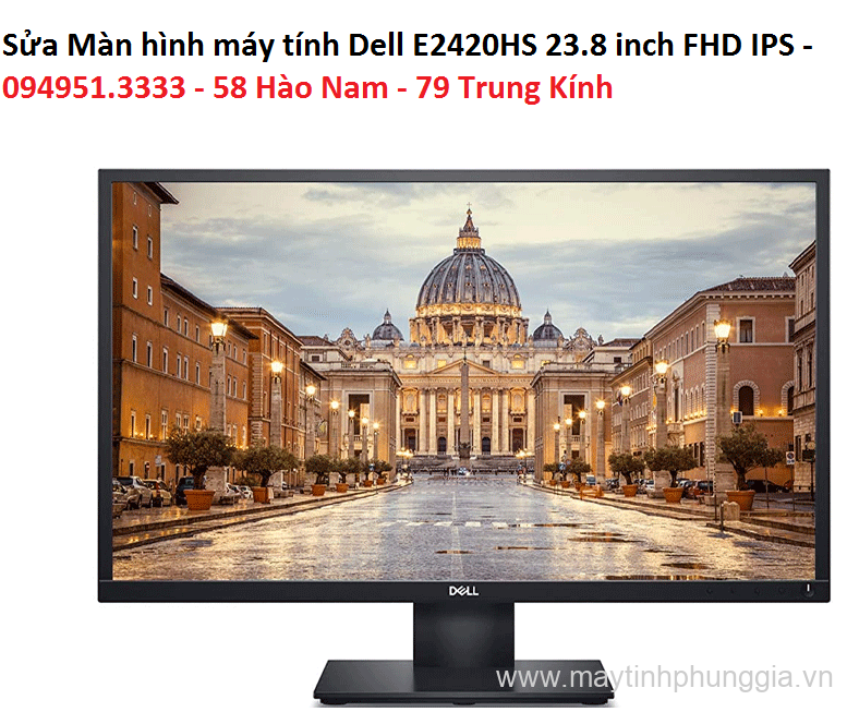 Sửa Màn hình máy tính Dell E2420HS 23.8 inch FHD IPS