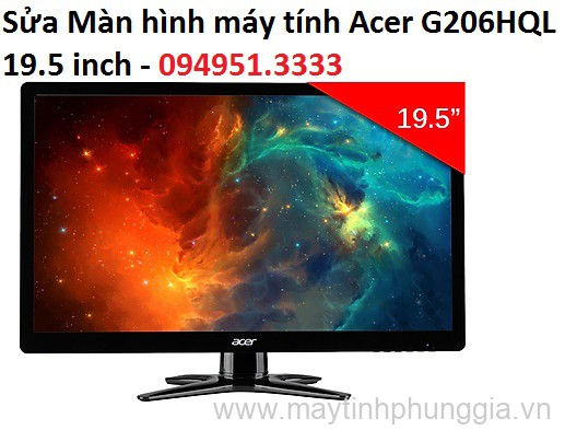 Sửa Màn hình máy tính Acer G206HQL 19.5 inch