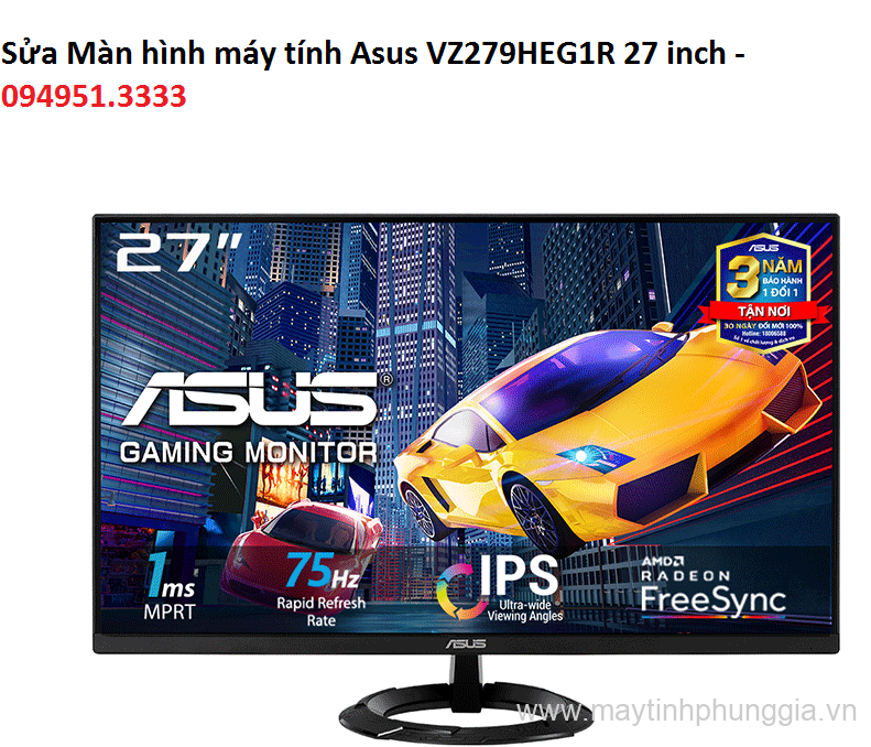 Sửa Màn hình máy tính Asus VZ279HEG1R 27 inch