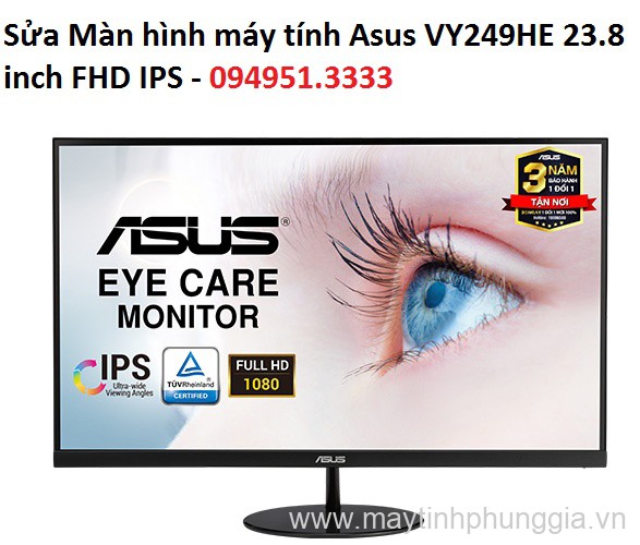 Sửa Màn hình máy tính Asus VY249HE 23.8 inch FHD IPS