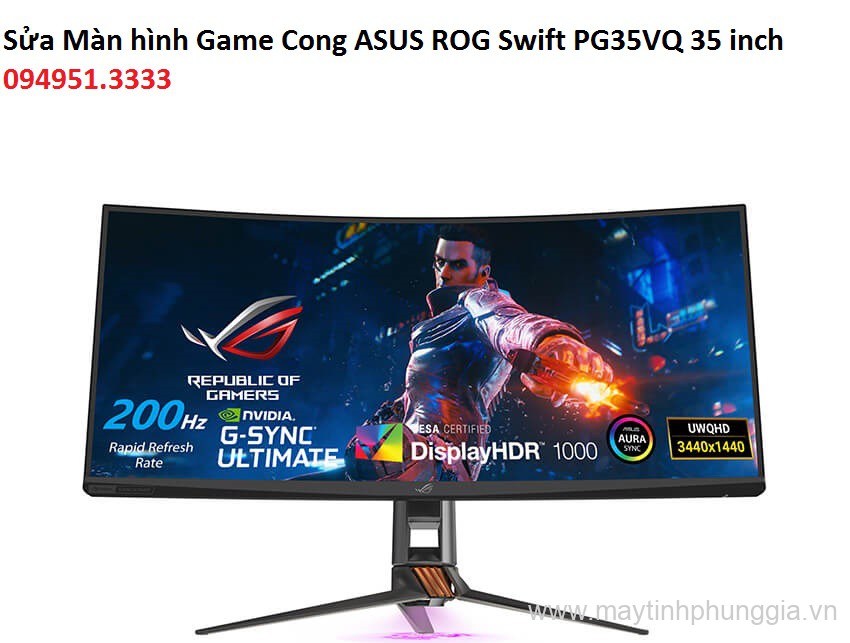 Sửa Màn hình Game Cong ASUS ROG Swift PG35VQ 35 inch