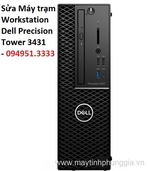 Sửa Máy trạm Workstation Dell Precision Tower 3431