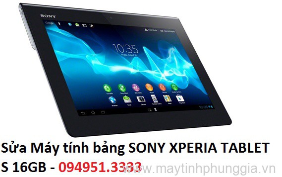 Sửa Máy tính bảng SONY XPERIA TABLET S 16GB