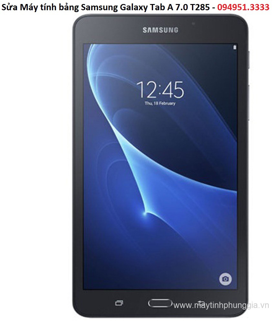 Sửa Máy tính bảng Samsung Galaxy Tab A 7.0 T285