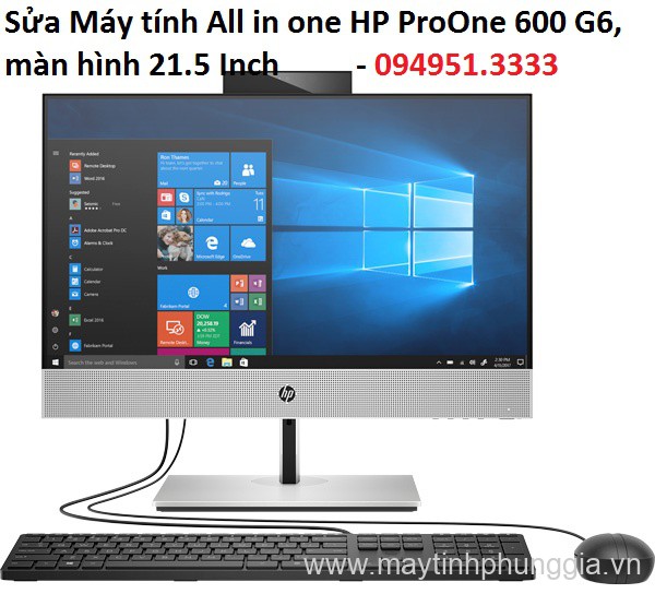 Sửa Máy tính All in one HP ProOne 600 G6, màn hình 21.5 Inch