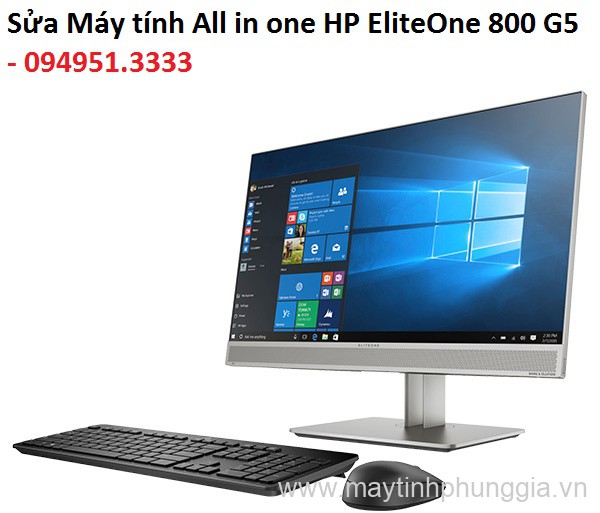 Sửa Máy tính All in one HP EliteOne 800 G5, Core i5-9500T