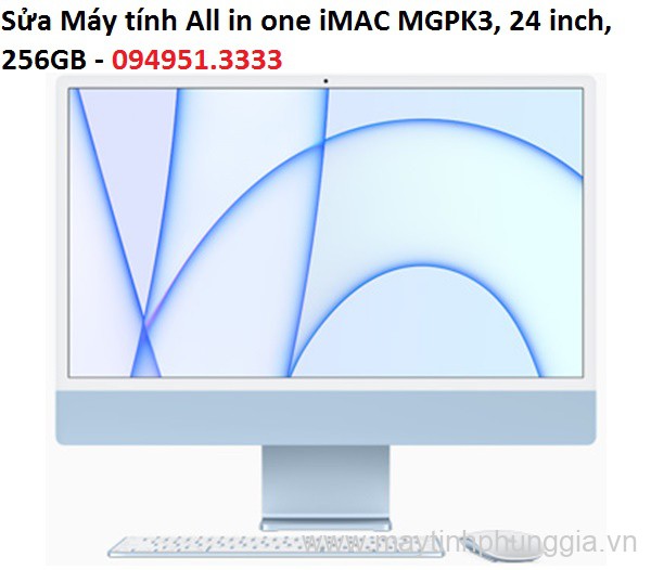 Sửa Máy tính All in one iMAC MGPK3, màn hình 24 inch giá rẻ