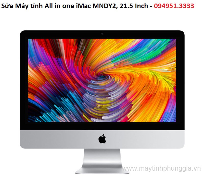 Sửa Máy tính All in one iMac MNDY2, 21.5 Inch