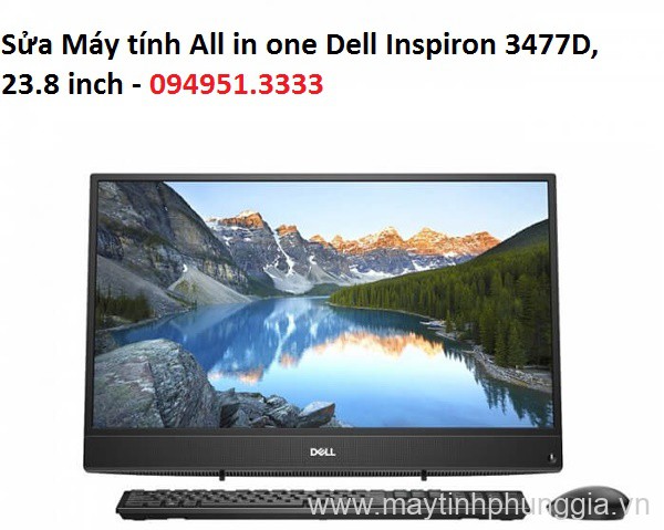 Sửa Máy tính All in one Dell Inspiron 3477D, 23.8 inch