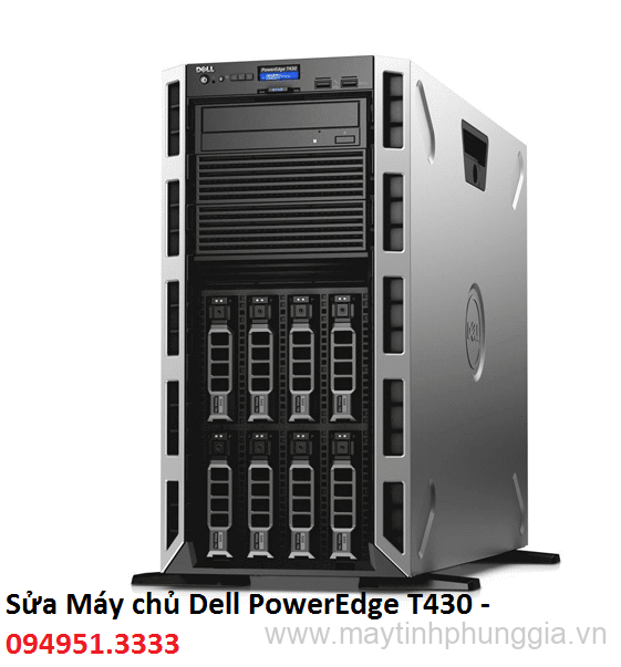 Sửa Máy chủ Dell PowerEdge T430