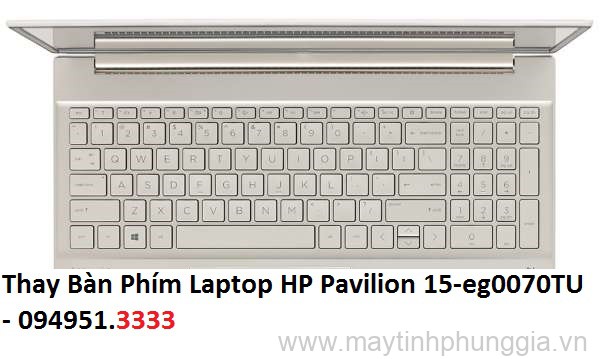 Thay Bàn Phím Laptop HP Pavilion 15-eg0070TU