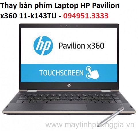Thay bàn phím Laptop HP Pavilion x360 11-k143TU