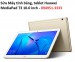 Sửa Máy tính bảng, tablet Huawei MediaPad T3 10.0 inch